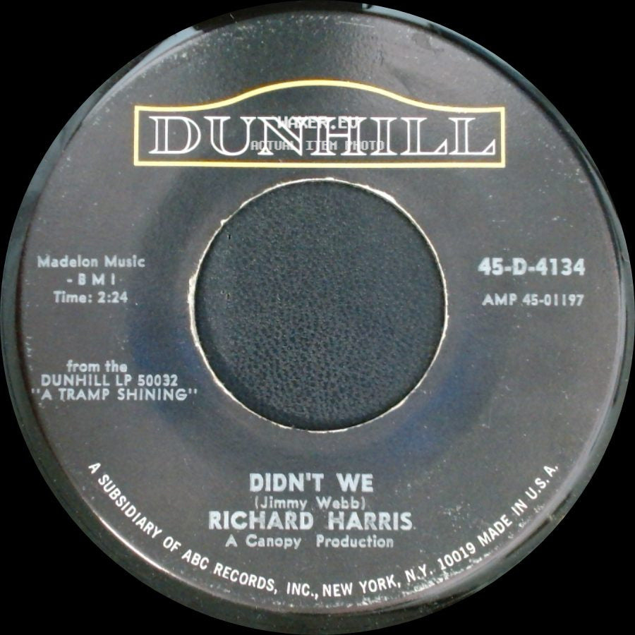 Richard Harris - Mac Arthur Park / Didn't We side B