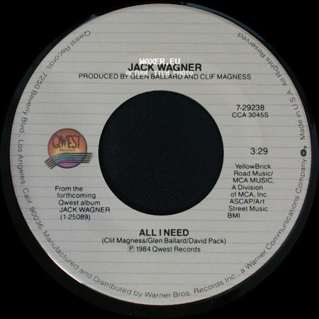 Jack Wagner - All I Need / Tell Him (That You Won't Go) side A
