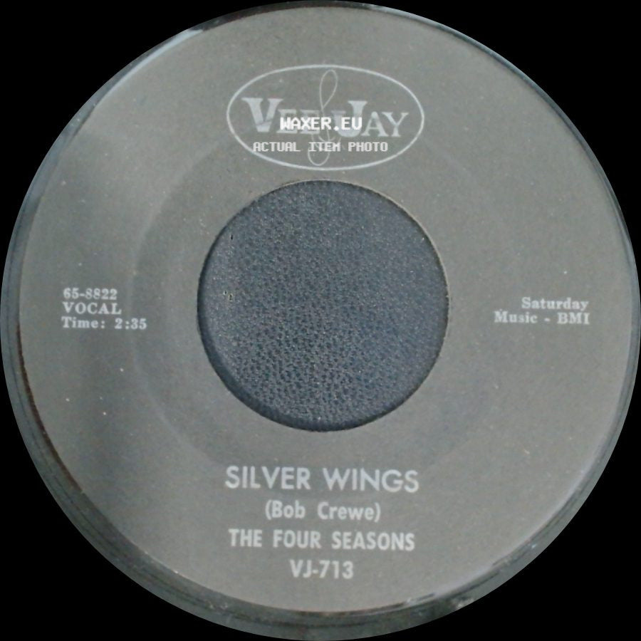 The Four Seasons - Silver Wings / Little Boy (In Grown Up Clothes) side A