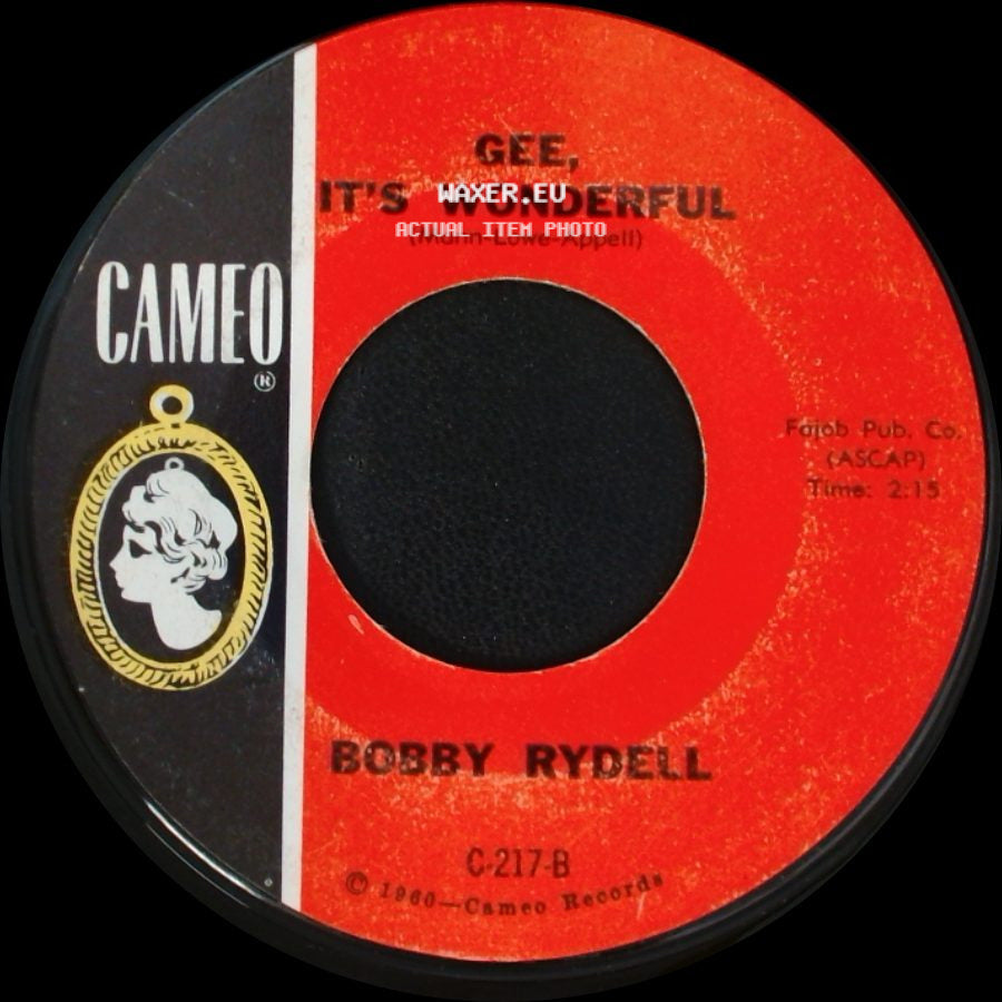 Bobby Rydell - Gee, It's Wonderful / I'll Never Dance Again side A
