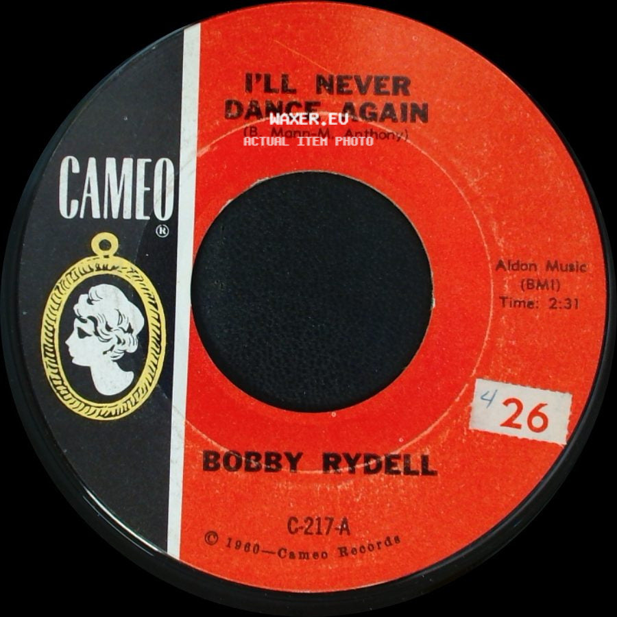 Bobby Rydell - Gee, It's Wonderful / I'll Never Dance Again side B