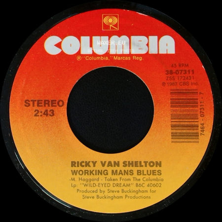 Ricky Van Shelton - Somebody Lied / Working Mans Blues side B