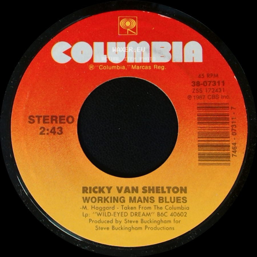 Ricky Van Shelton - Somebody Lied / Working Mans Blues side B
