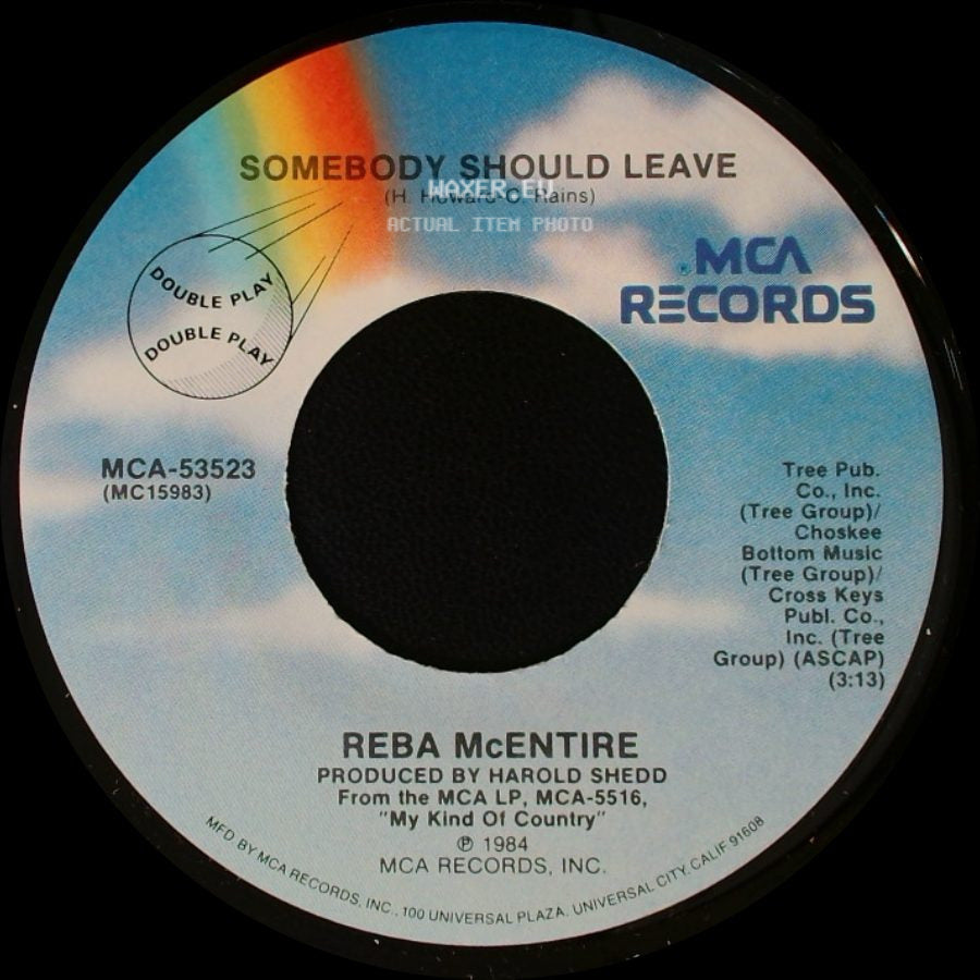 Reba Mcentire - How Blue / Somebody Should Leave side B