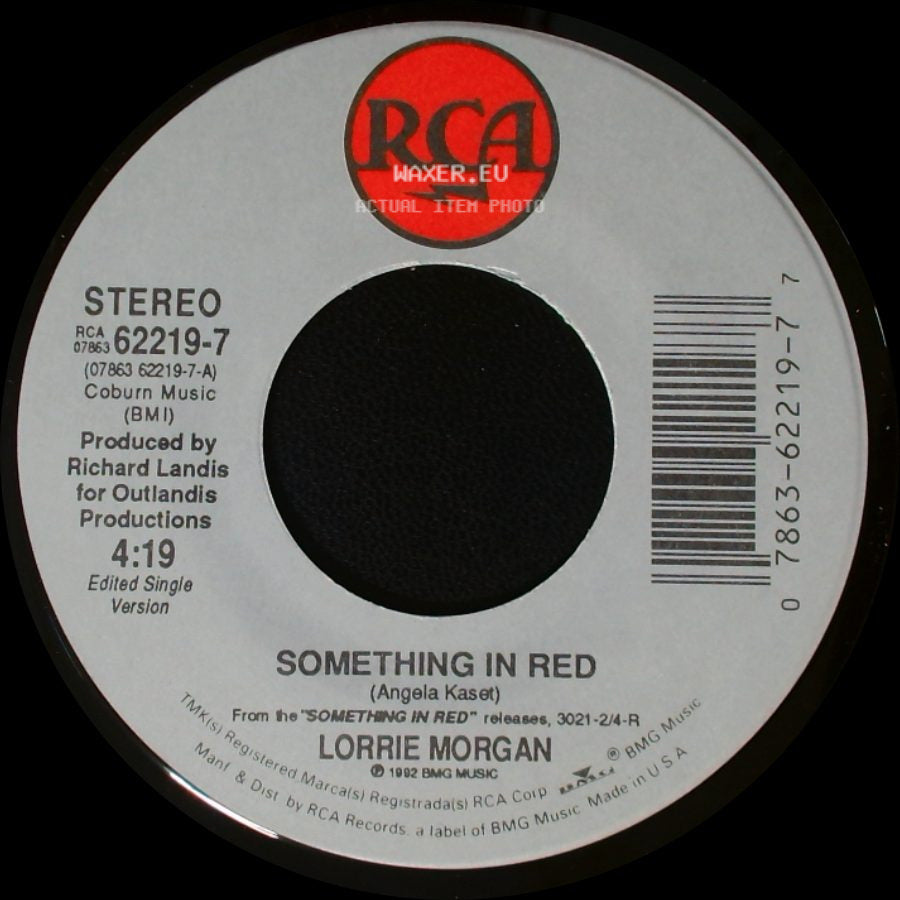 Lorrie Morgan - It's Too Late (To Love Me Now) / Something In Red side B