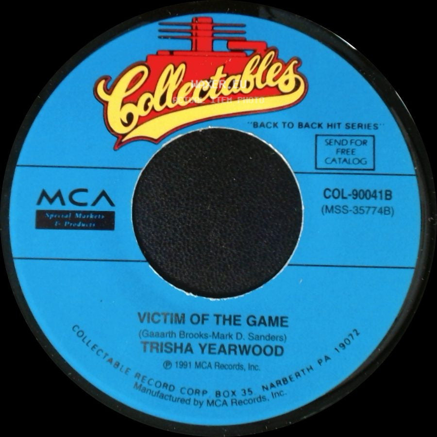 Trisha Yearwood - Victim Of The Game / She's In Love With The Boy side A