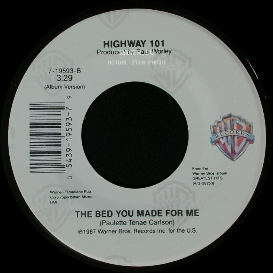 Highway 101 - Someone Else's Trouble Now / The Bed You Made For Me side B