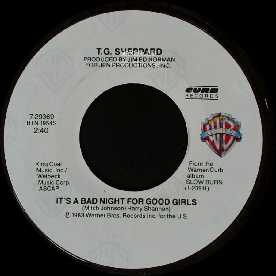 T.G. Sheppard - It's A Bad Night For Good Girls / Somewhere Down The Line side A