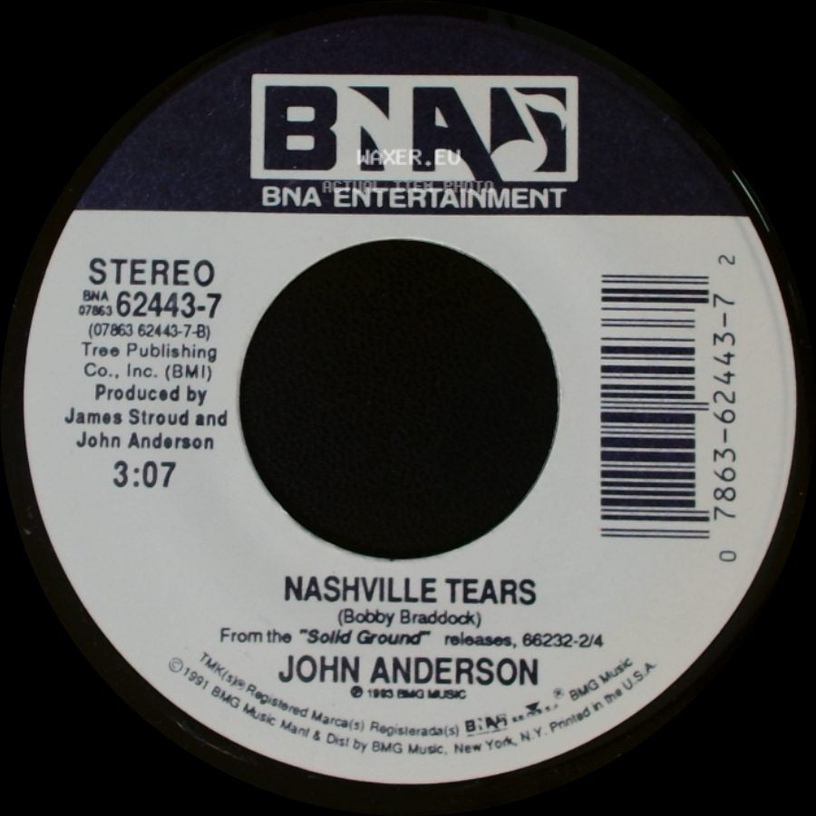 John Anderson - Nashville Tears / Money In The Bank side A