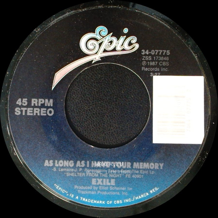 Exile - As Long As I Have Your Memory / Just One Kiss side A
