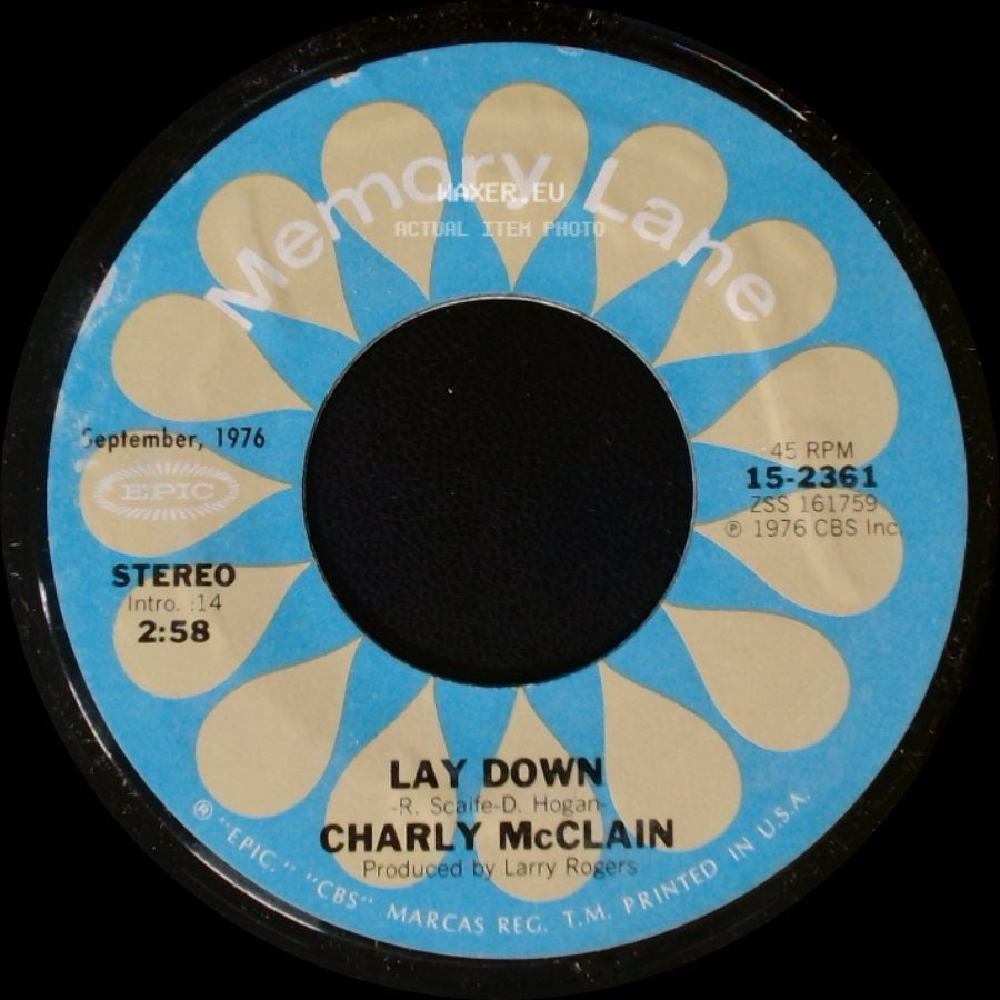 Charly Mcclain - Lay Down / Let Me Be Your Baby side A