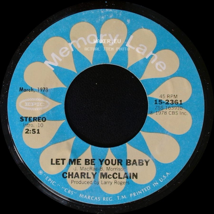 Charly Mcclain - Lay Down / Let Me Be Your Baby side B