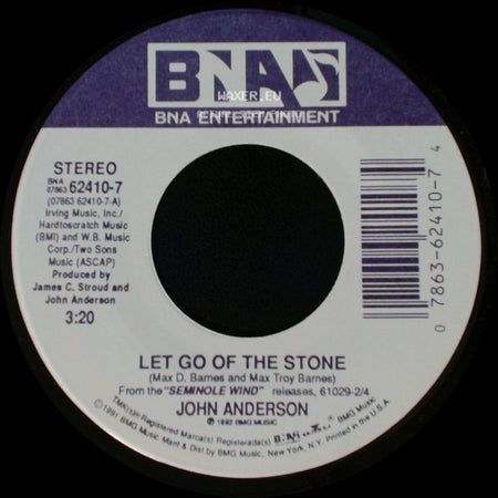 John Anderson - Look Away / Let Go Of The Stone side B