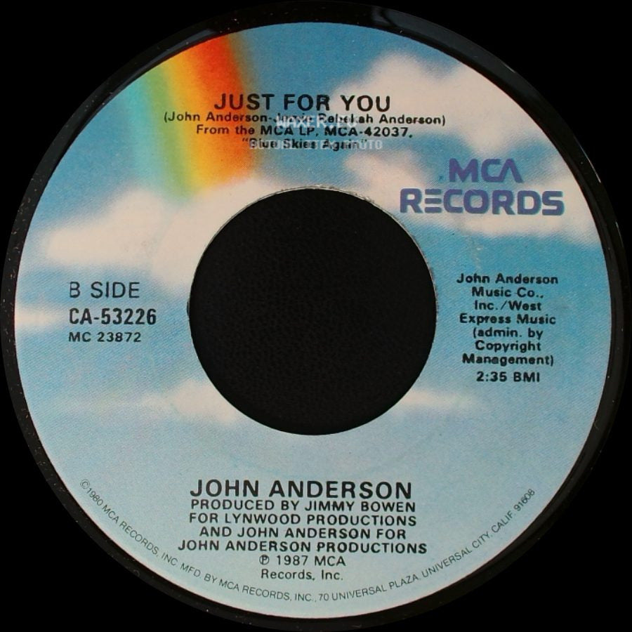 John Anderson - Somewhere Between Ragged And Right / Just For You side B