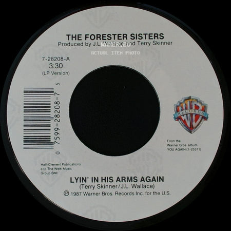 The Forester Sisters - Wrap Me Up / Lyin' In His Arms Again side B