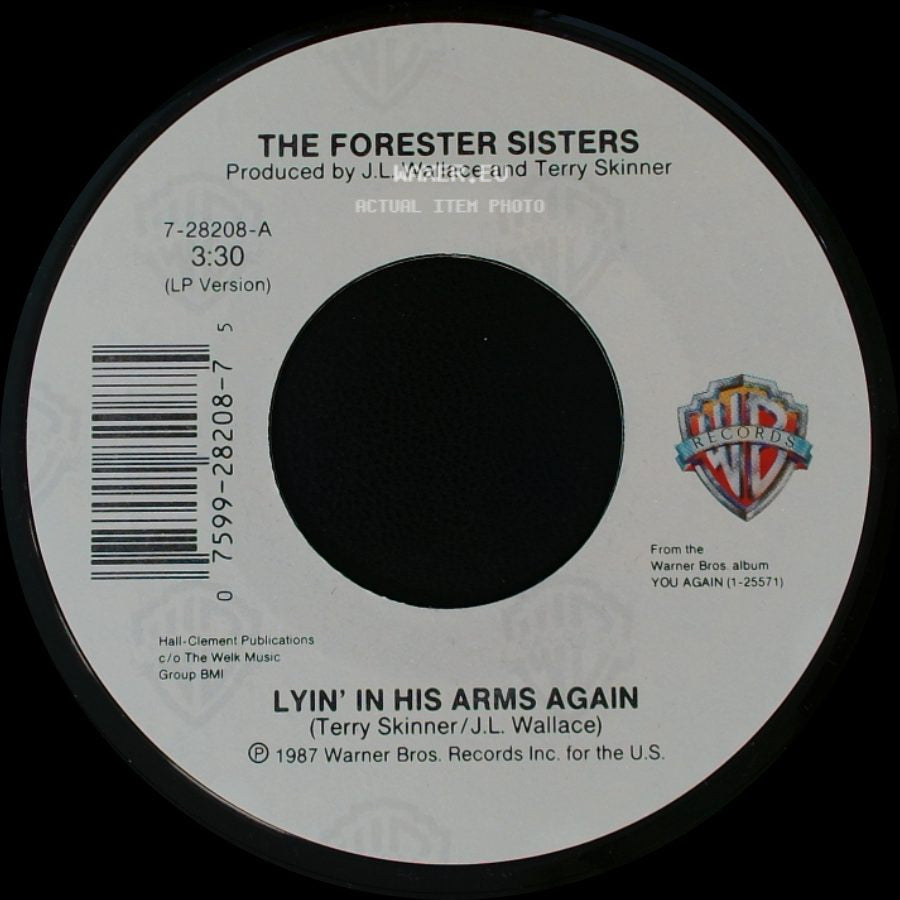 The Forester Sisters - Wrap Me Up / Lyin' In His Arms Again side B