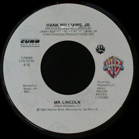 Hank Williams, Jr. - Mr. Lincoln / Major Moves side A