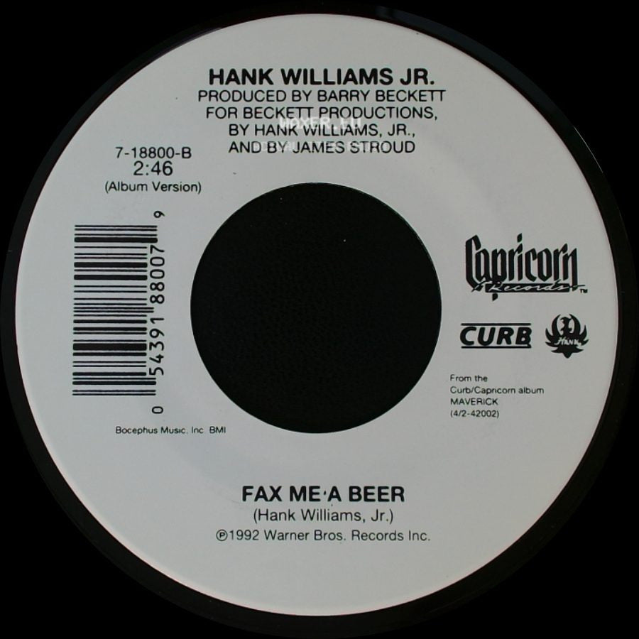 Hank Williams Jr. - Fax Me: A Beer / Lyin' Jukebox side A