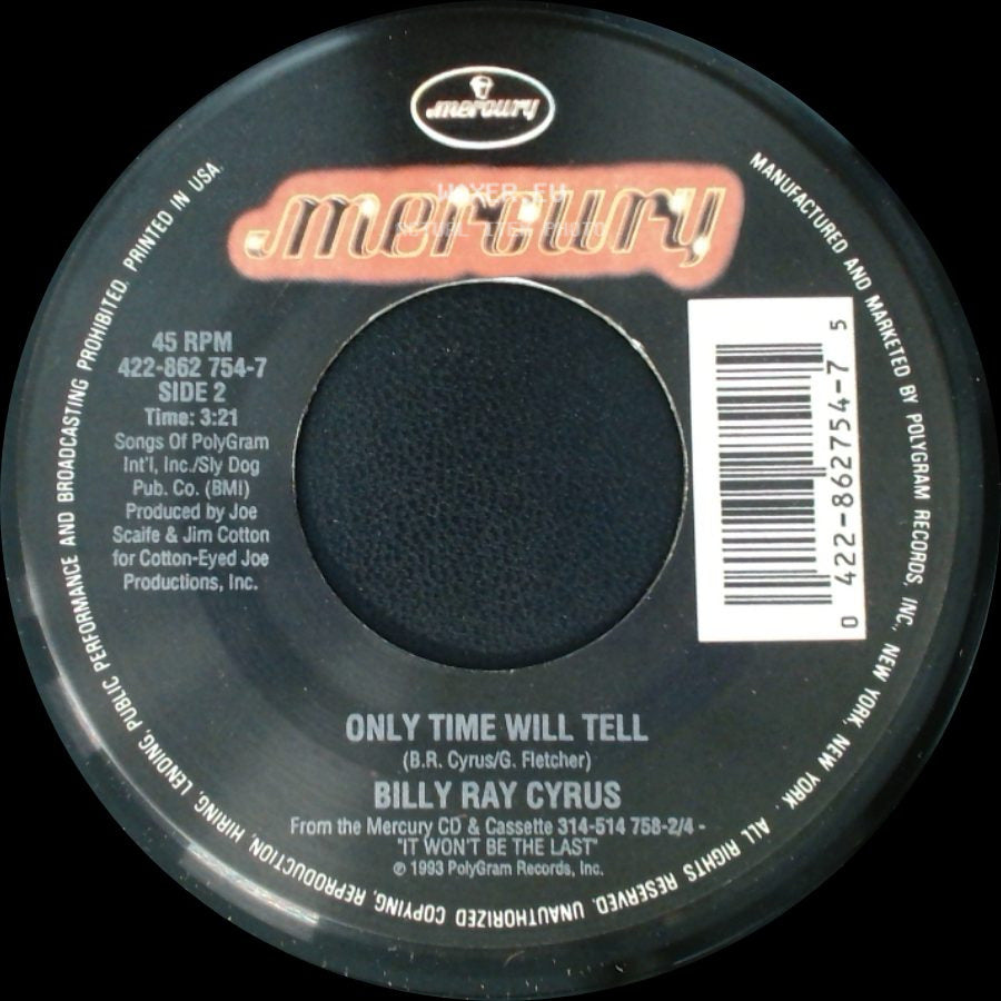 Billy Ray Cyrus - Somebody New / Only Time Will Tell side B