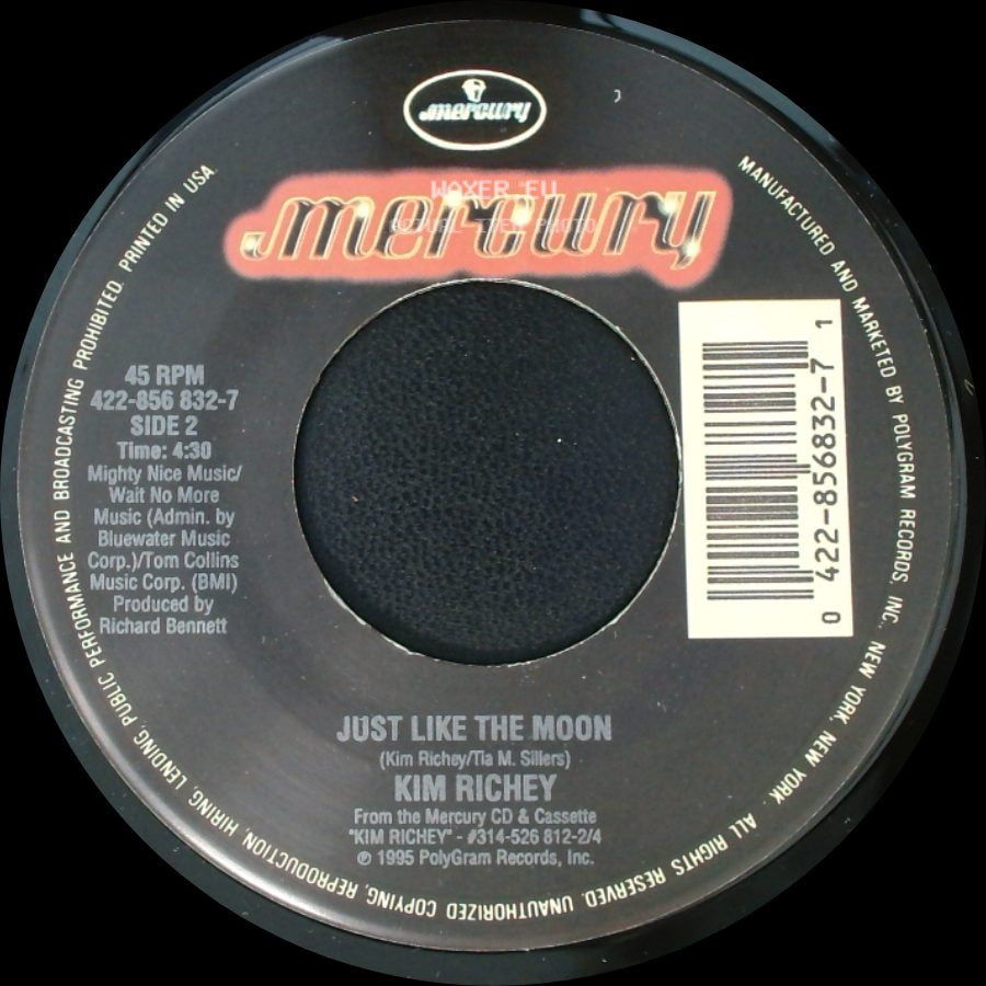 Kim Richey - Just My Luck / Just Like The Moon side B