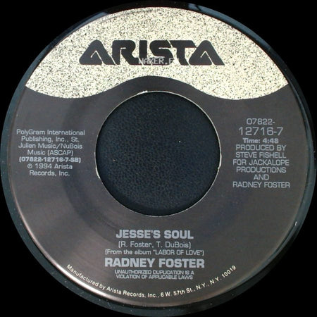 Radney Foster - Labor Of Love / Jesse's Soul side B