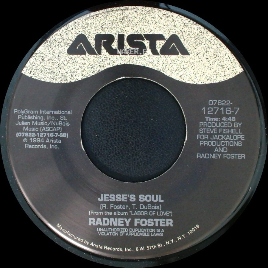 Radney Foster - Labor Of Love / Jesse's Soul side B