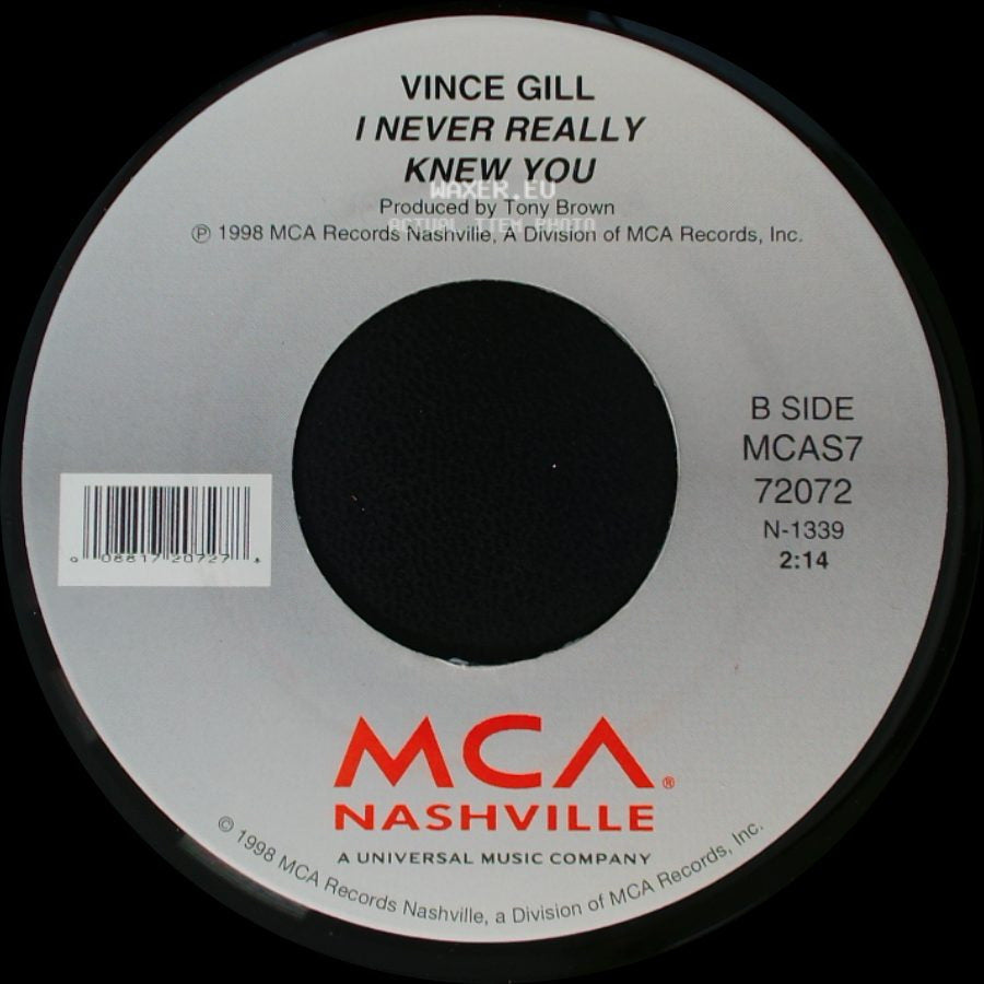 Vince Gill - Kindly Keep It Country / I Never Really Knew You side B