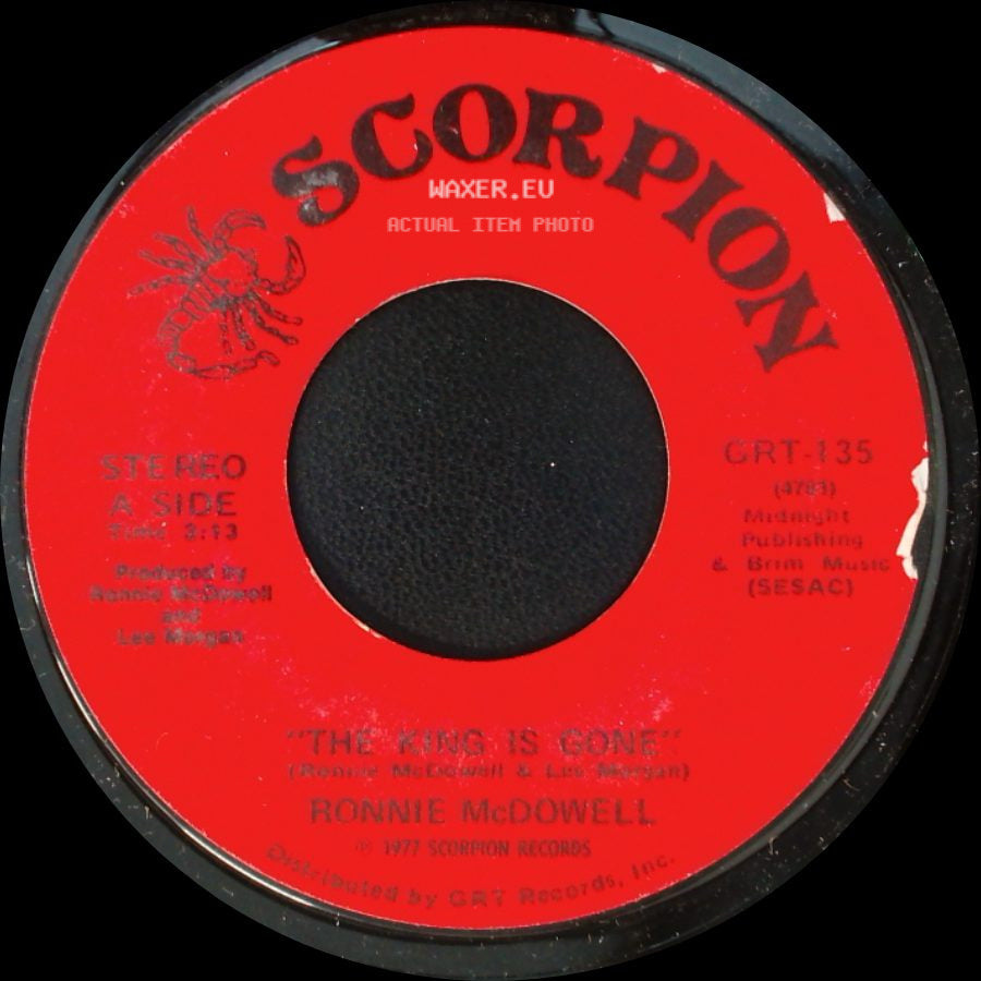 Ronnie Mcdowell - The King Is Gone / Walking Through Georgia In The Rain side A