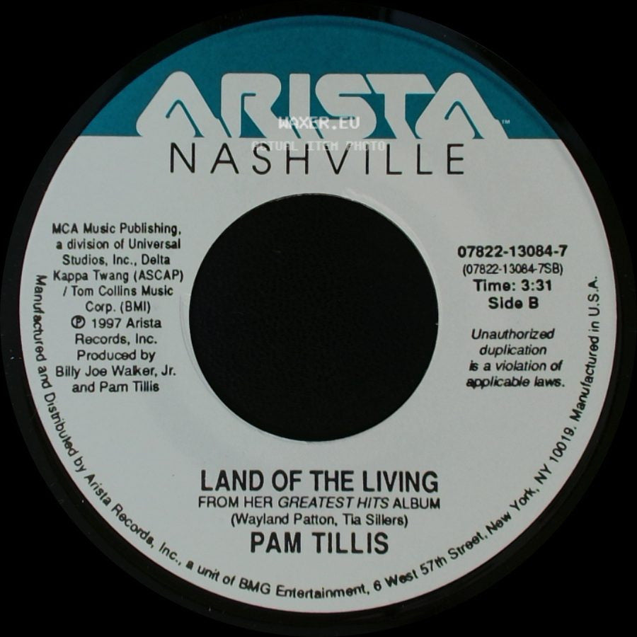 Pam Tillis - All The Good Ones Are Gone / Land Of The Living side B