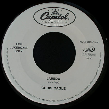 Chris Cagle - Lovin' You Lovin' Me / Laredo side B