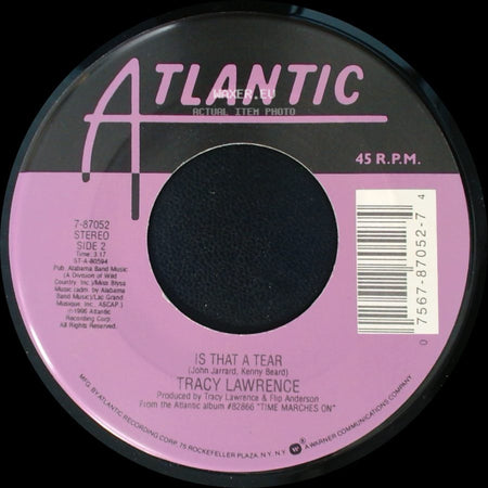 Tracy Lawrence - Stars Over Texas / Is That A Tear side B