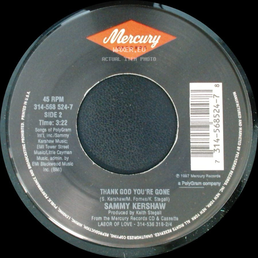 Sammy Kershaw - Matches / Thank God You're Gone side B