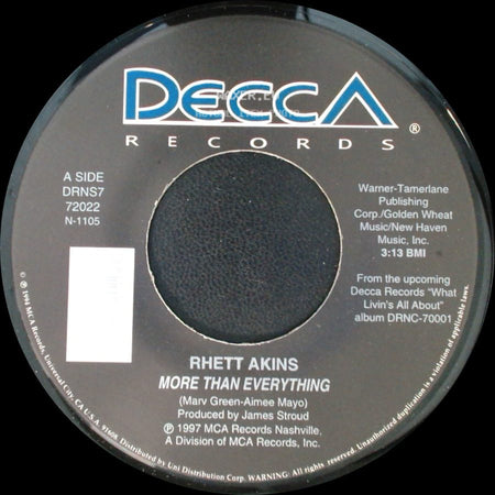 Rhett Akins - More Than Everything / Better Than It Used To Be side A