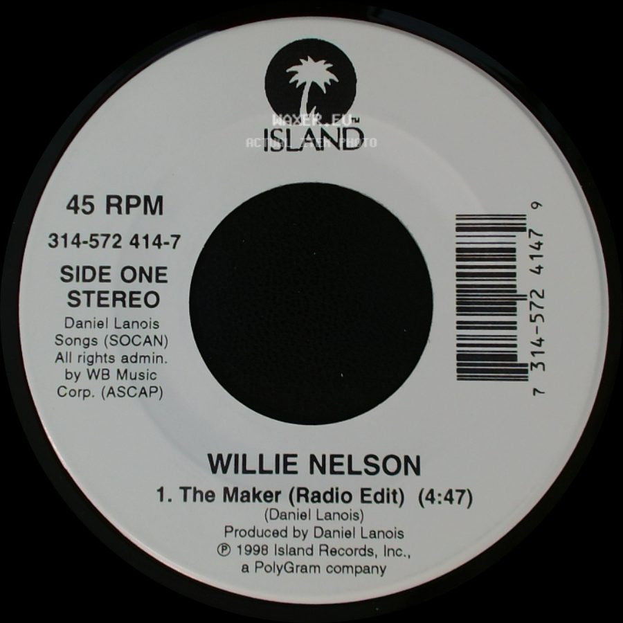 Willie Nelson - The Maker (Radio Edit) / I Never Cared For You side A