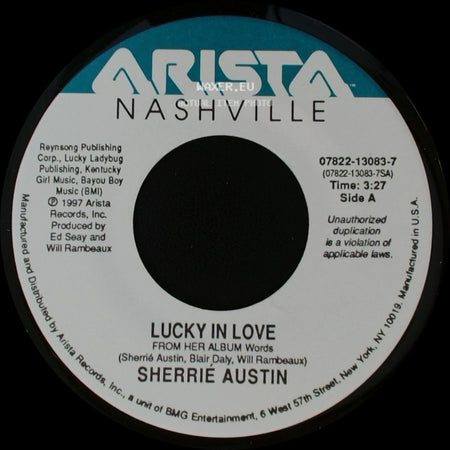 Sherrie Austin - Lucky In Love / Put Your Heart Into It side A