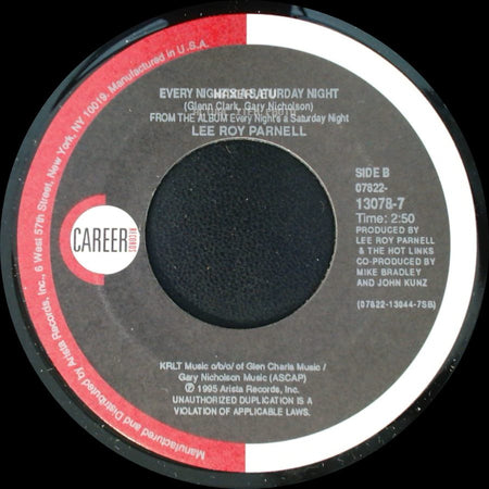 Lee Roy Parnell - Lucky Me, Lucky You / Every Night's A Saturday Night side B