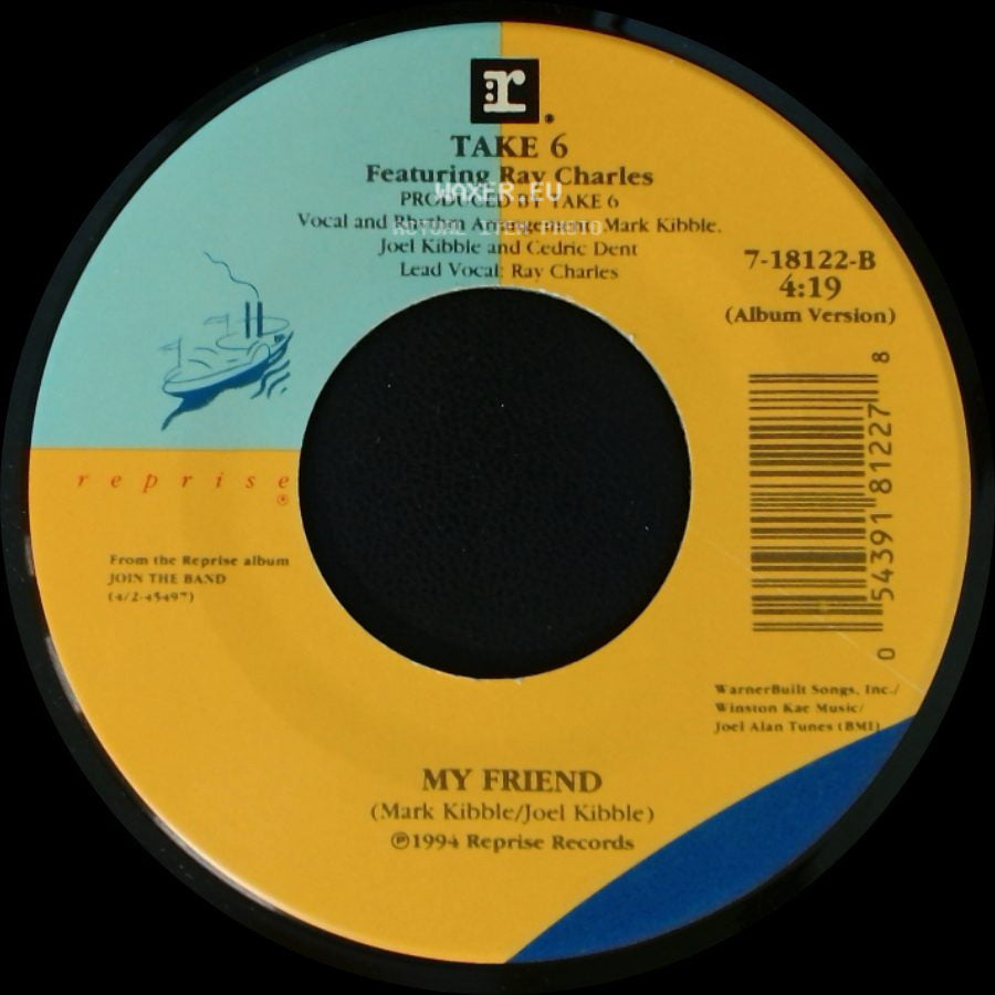Take 6 / Take 6 Featuring Ray Charles - Biggest Part Of Me / My Friend side B