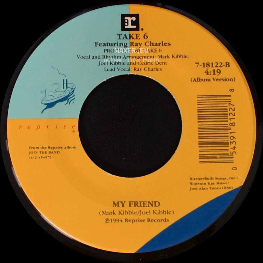 Take 6 / Take 6 Featuring Ray Charles - Biggest Part Of Me / My Friend side B