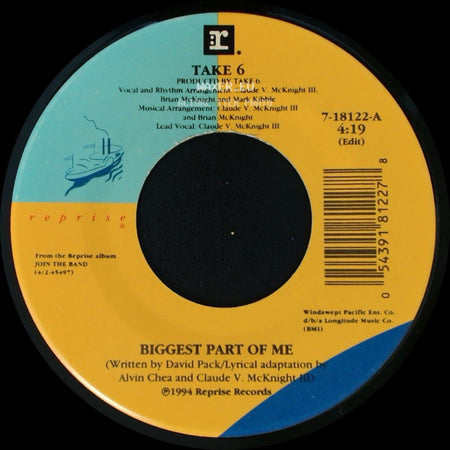Take 6 / Take 6 Featuring Ray Charles - Biggest Part Of Me / My Friend side A
