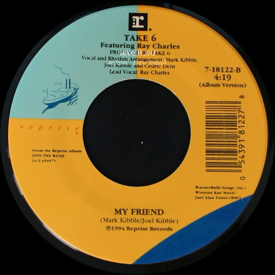 Take 6 / Take 6 Featuring Ray Charles - Biggest Part Of Me / My Friend side B