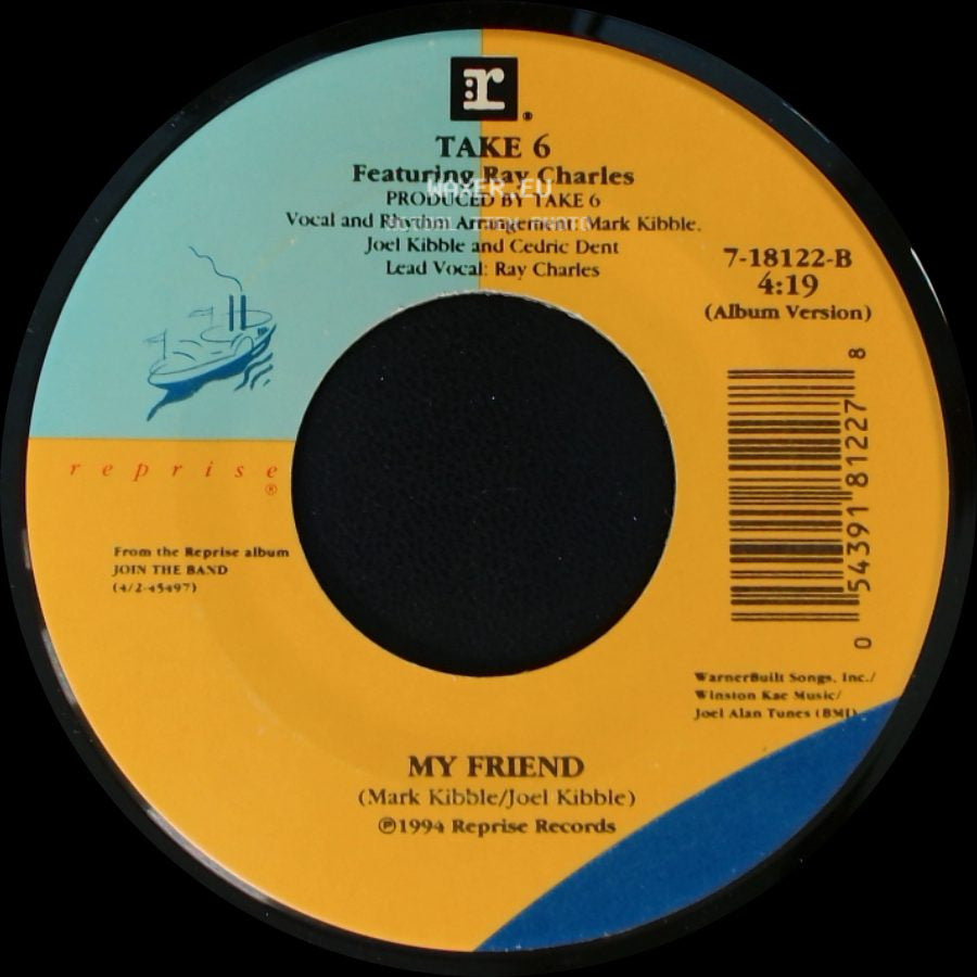 Take 6 Featuring Ray Charles / Take 6 - My Friend / Biggest Part Of Me side A