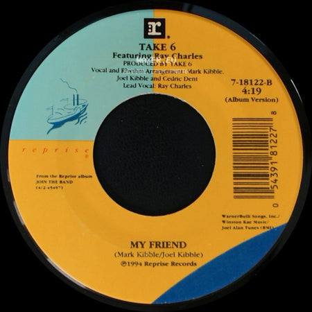 Take 6 Featuring Ray Charles / Take 6 - My Friend / Biggest Part Of Me side A