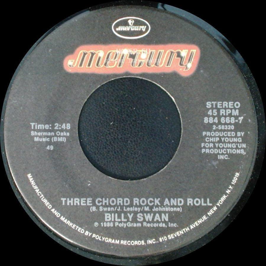 Billy Swan - Three Chord Rock And Roll / You Must Be Lookin' For Me side A