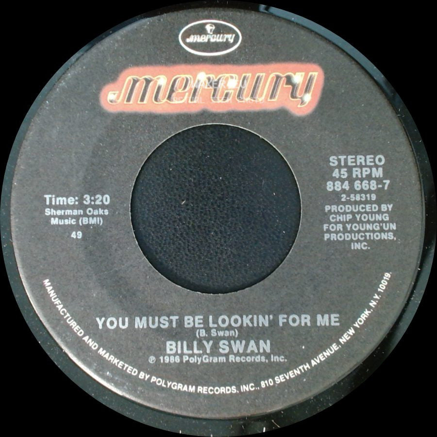 Billy Swan - Three Chord Rock And Roll / You Must Be Lookin' For Me side B