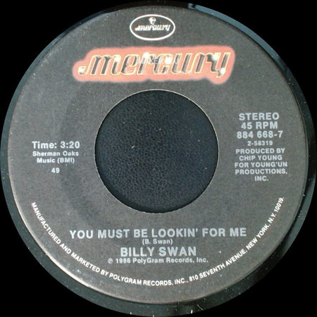 Billy Swan - Three Chord Rock And Roll / You Must Be Lookin' For Me side B