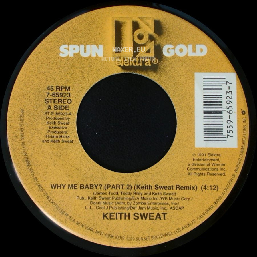 Keith Sweat - Why Me Baby? (Part 2) (Keith Sweat Remix) / I'll Give All My Love To You side A