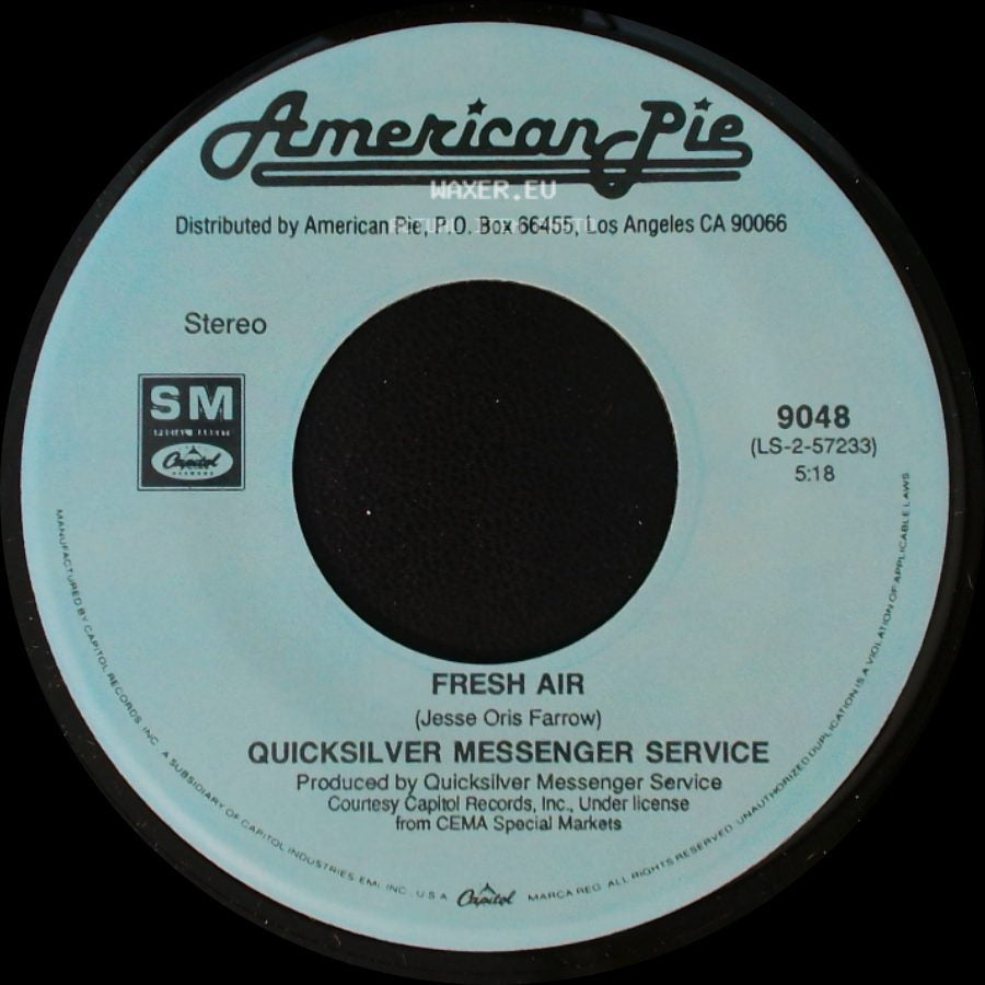 Sweet / Quicksilver Messenger Service - Love Is Like Oxygen / Fresh Air side B