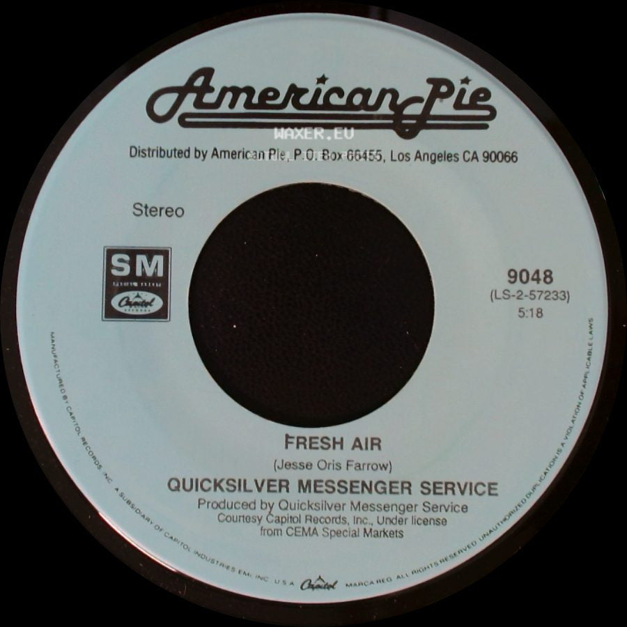 Quicksilver Messenger Service / Sweet - Fresh Air / Love Is Like Oxygen side A