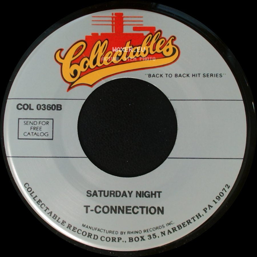 T-Connection - Do What You Wanna Do / Saturday Night side B