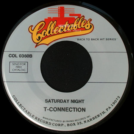 T-Connection - Do What You Wanna Do / Saturday Night side B